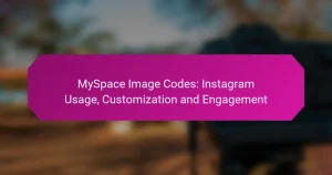 MySpace Image Codes: Instagram Usage, Customization and Engagement