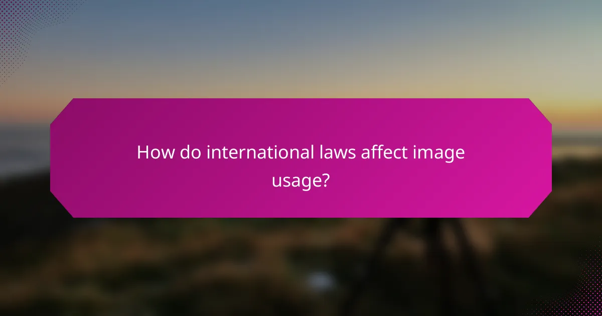 How do international laws affect image usage?